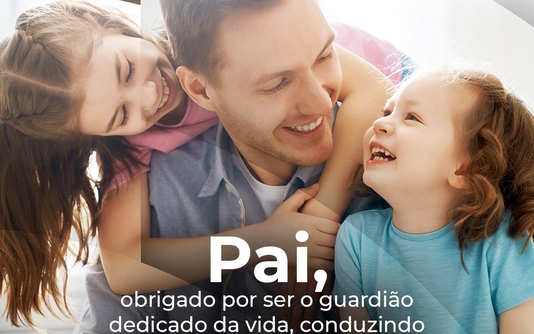 Feliz Dia dos Pais!
